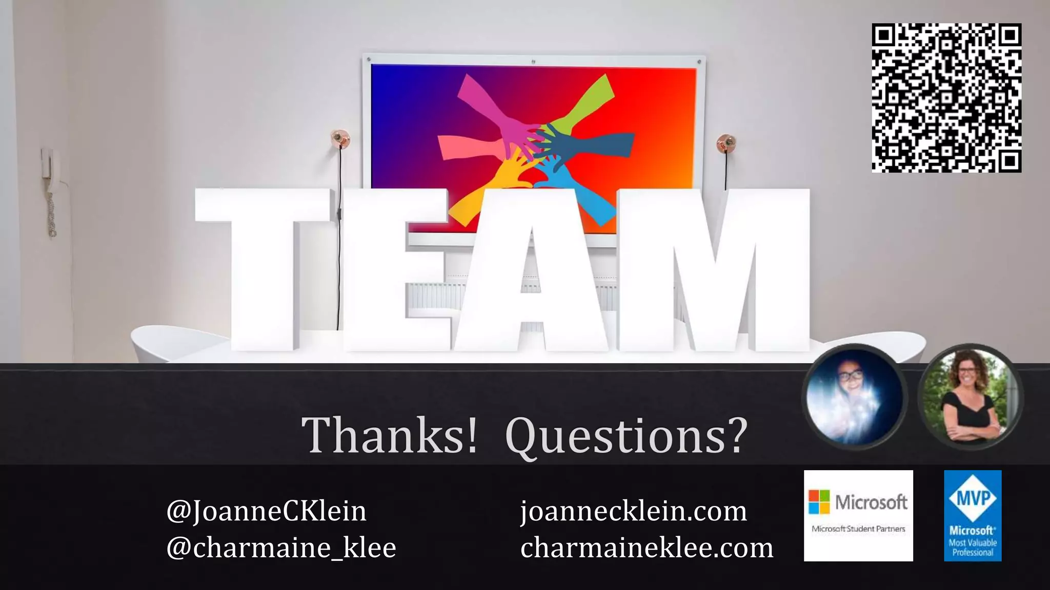 @JoanneCKlein joannecklein.com
@charmaine_klee charmaineklee.com
 