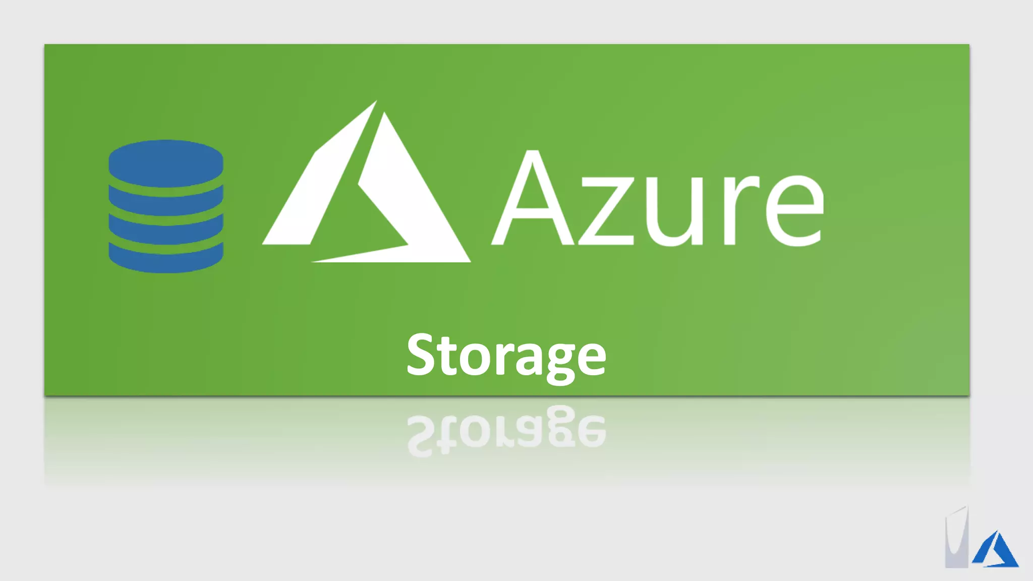 Storage
 