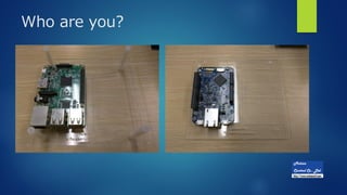 Who are you?
 