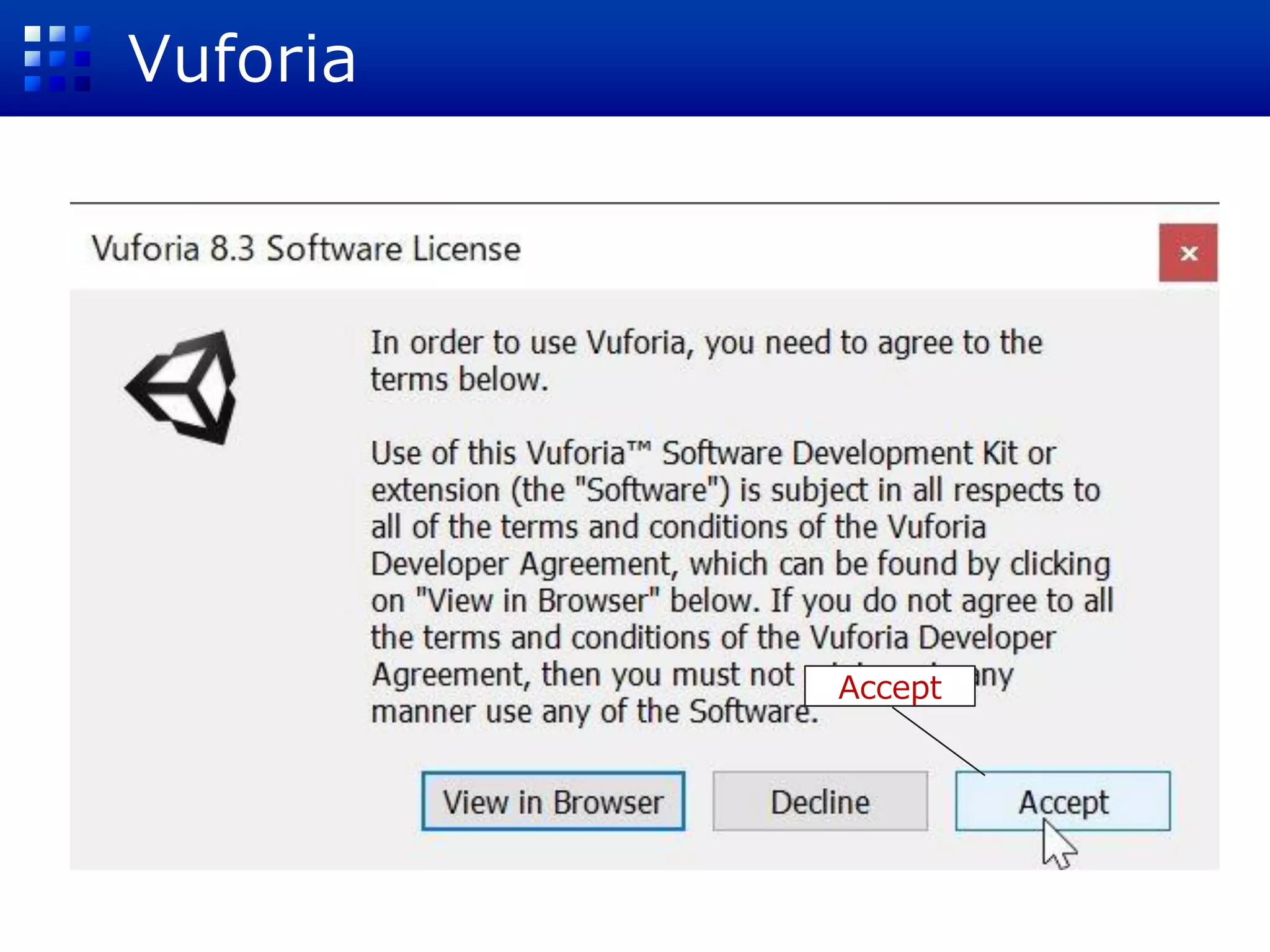 Vuforia
Accept
 