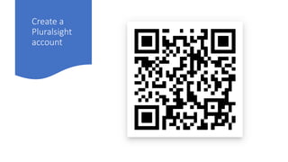 Create a
Pluralsight
account
 