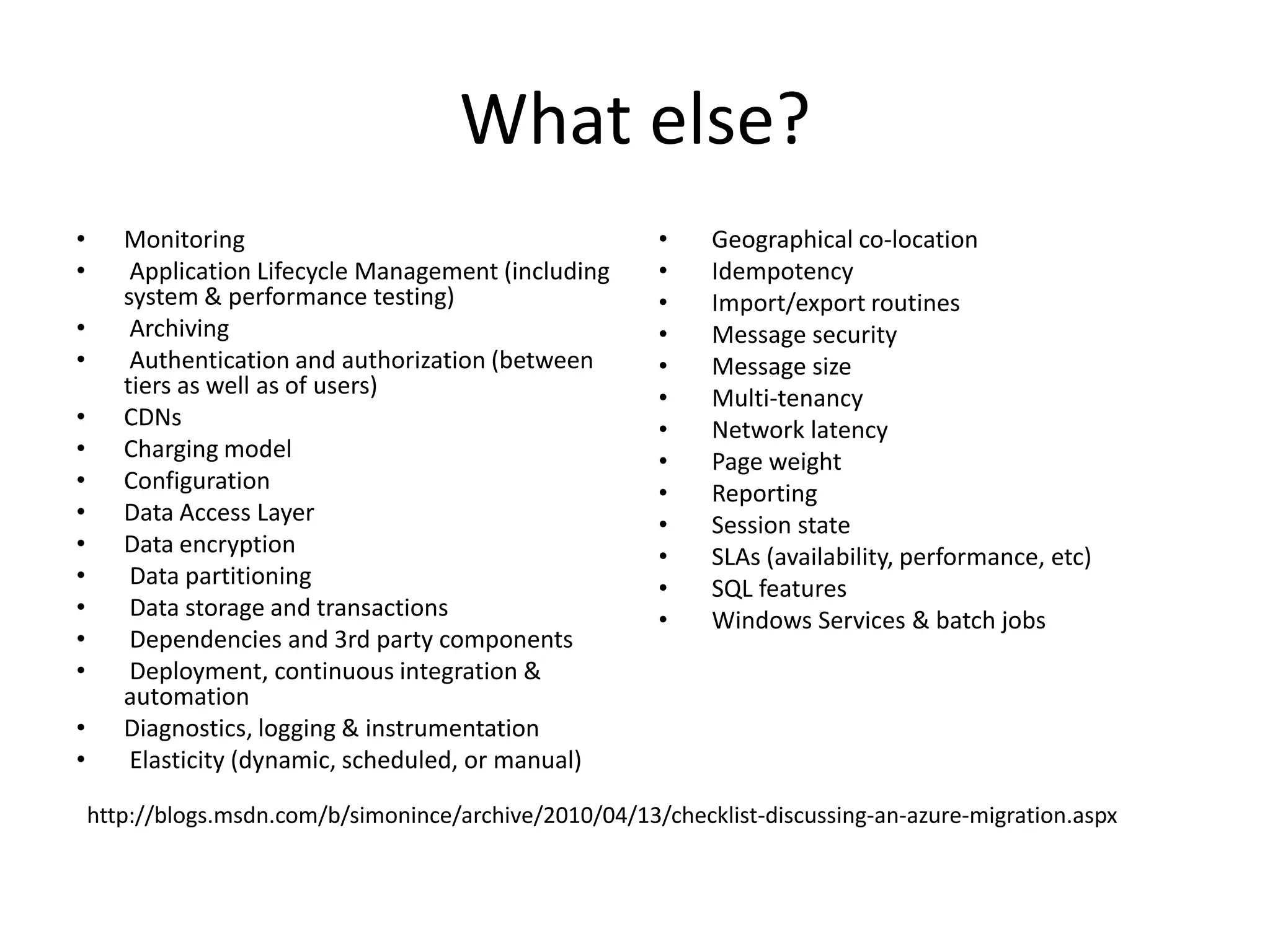 Existing apps were developed in an age of abundance in resourcesCloud apps should be more cost aware