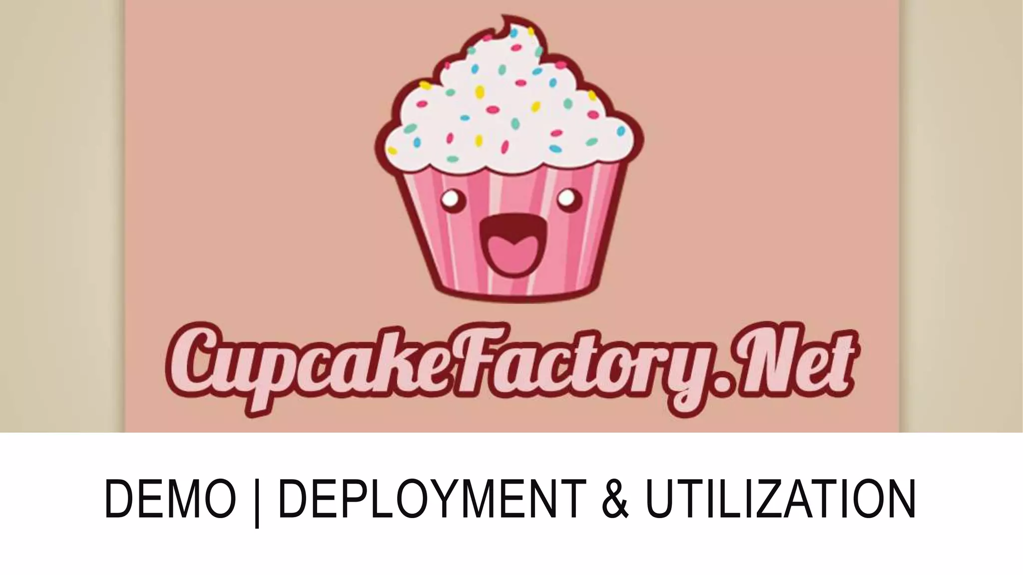 DEMO | DEPLOYMENT & UTILIZATION
 