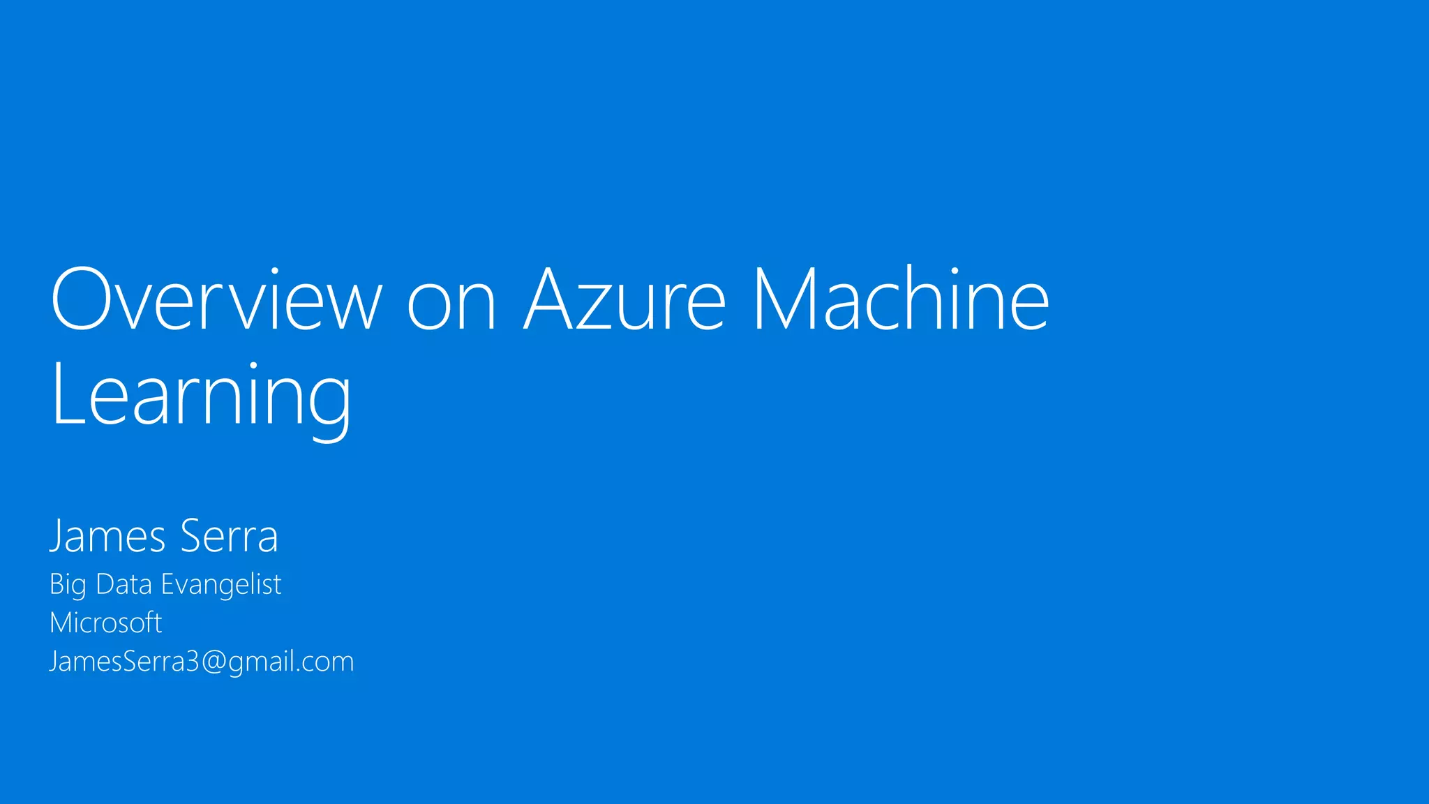 Overview on Azure Machine Learning | PPTX