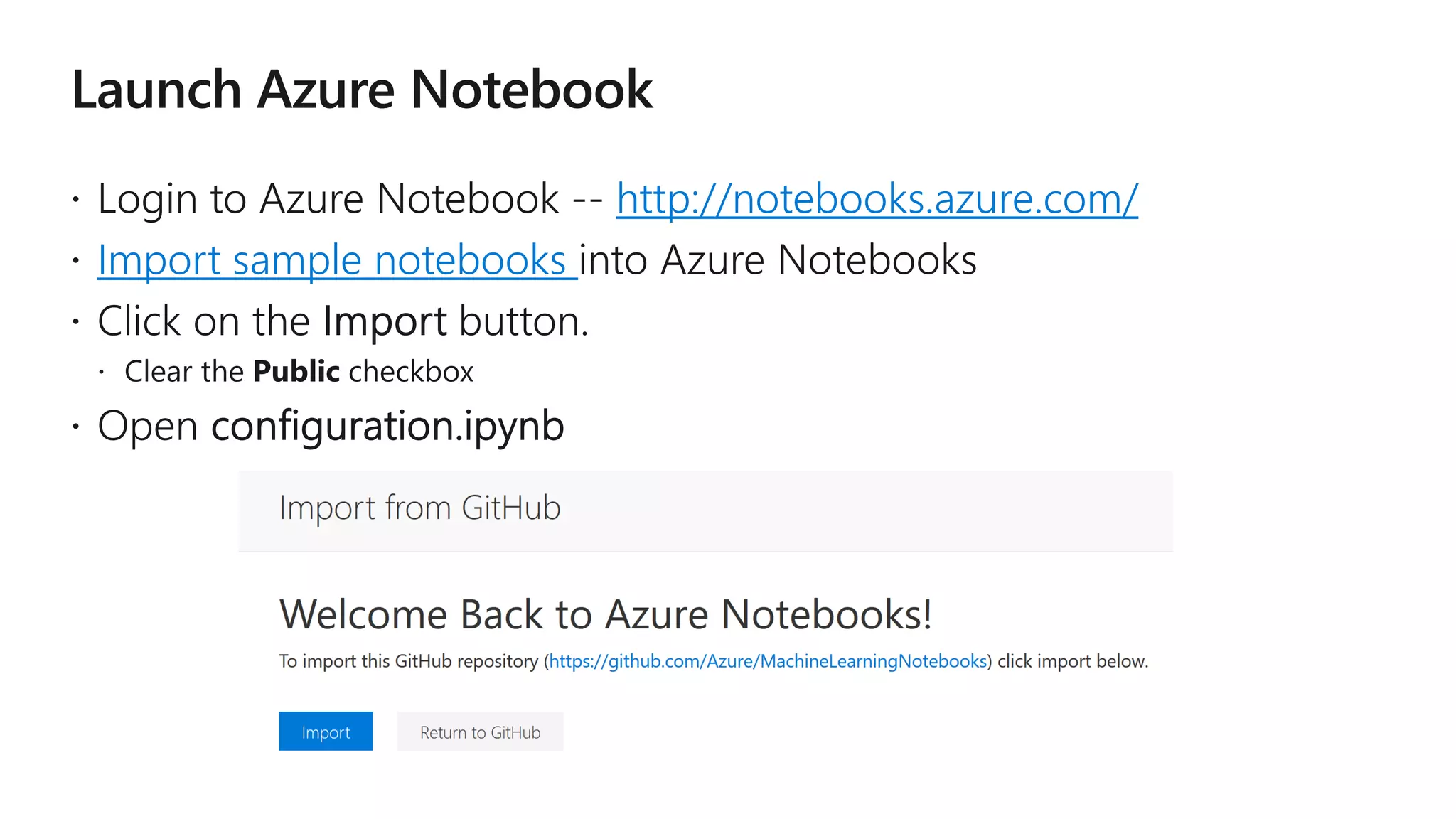 http://notebooks.azure.com/
Import sample notebooks
 