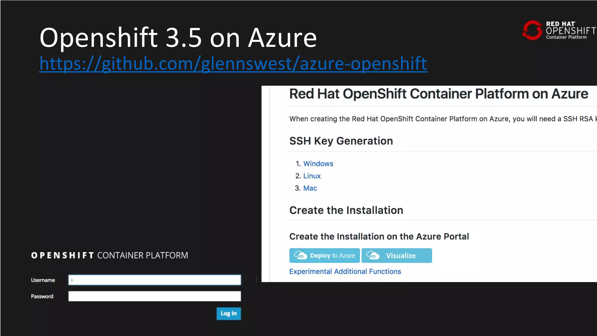 Openshift 3.5 on Azure
https://github.com/glennswest/azure-openshift
 