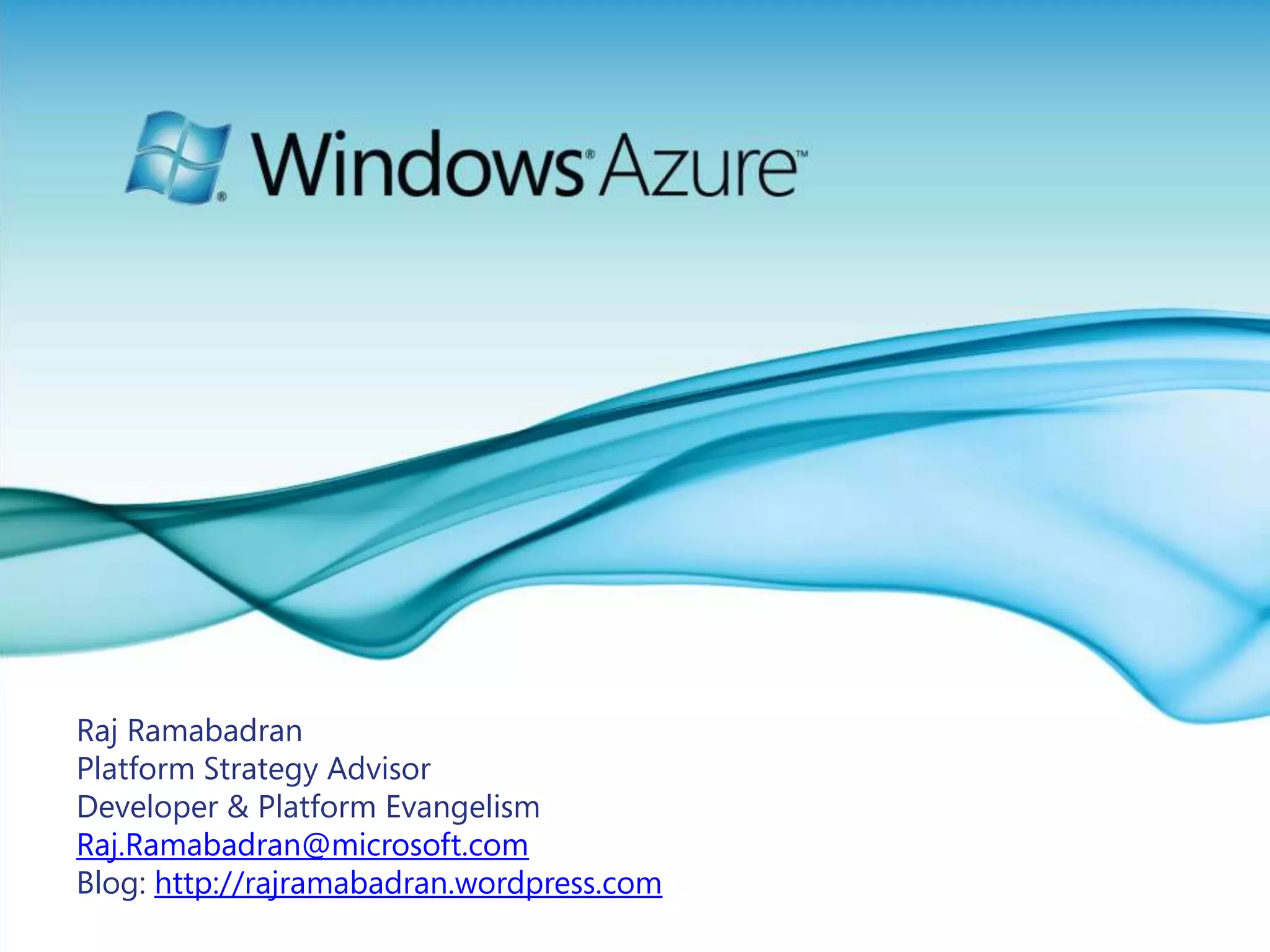 Raj RamabadranPlatform Strategy AdvisorDeveloper & Platform EvangelismRaj.Ramabadran@microsoft.comBlog: http://rajramabadran.wordpress.com