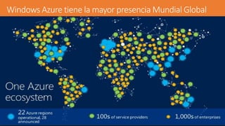 Windows Azure tiene la mayor presencia Mundial Global
 