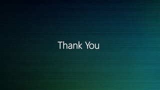 Thank You
 