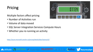 Azuresatpn19 - An Introduction To Azure Data Factory | PPT