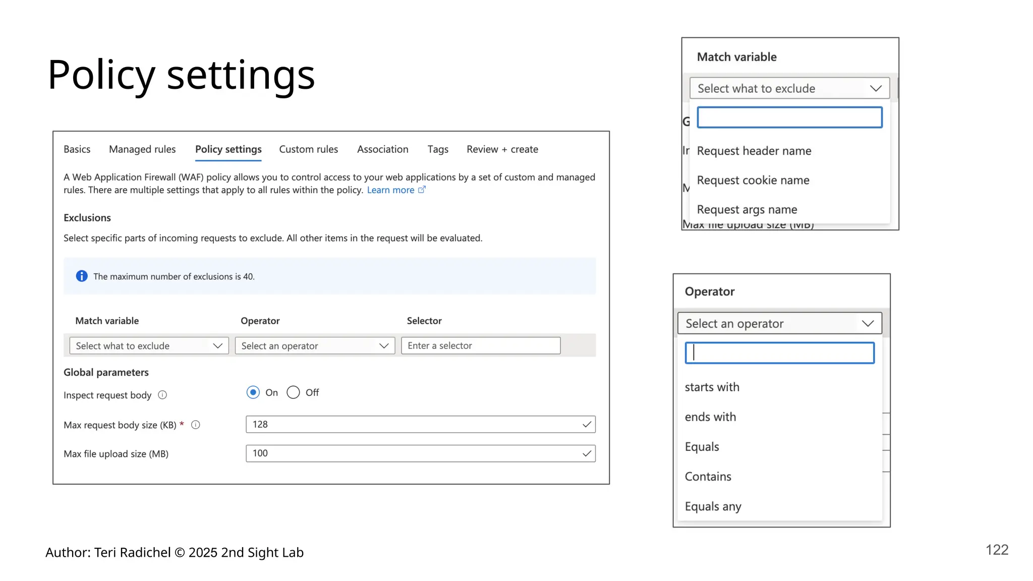 Author: Teri Radichel © 2025 2nd Sight Lab 122
Policy settings
 