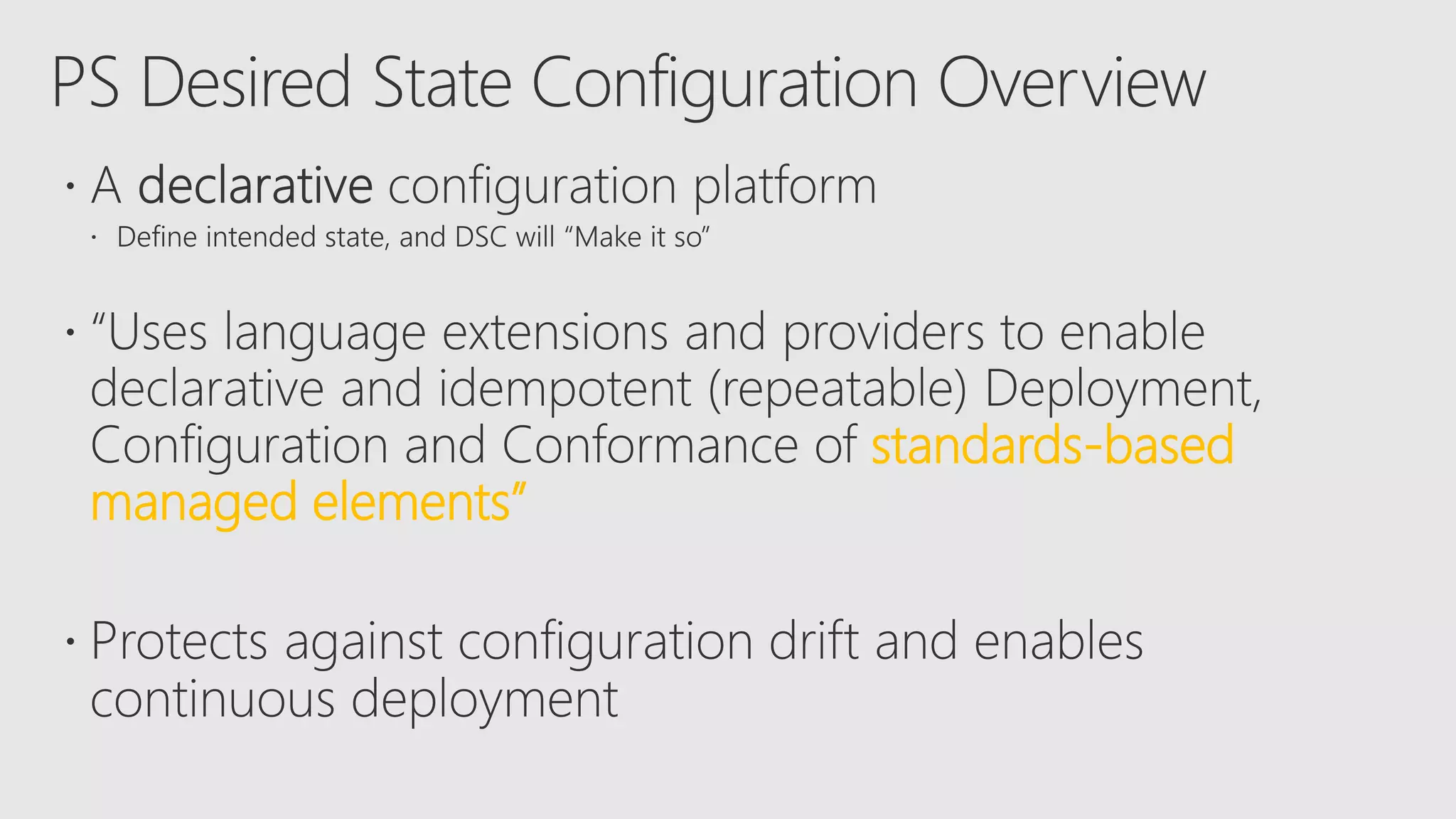 standards-based
managed elements”
 