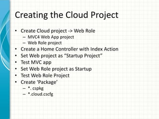 Azure Series 2 Creating A Cloud Service Web Role Ppt Azure Series 2 Creating A Cloud Service Web Role Ppt