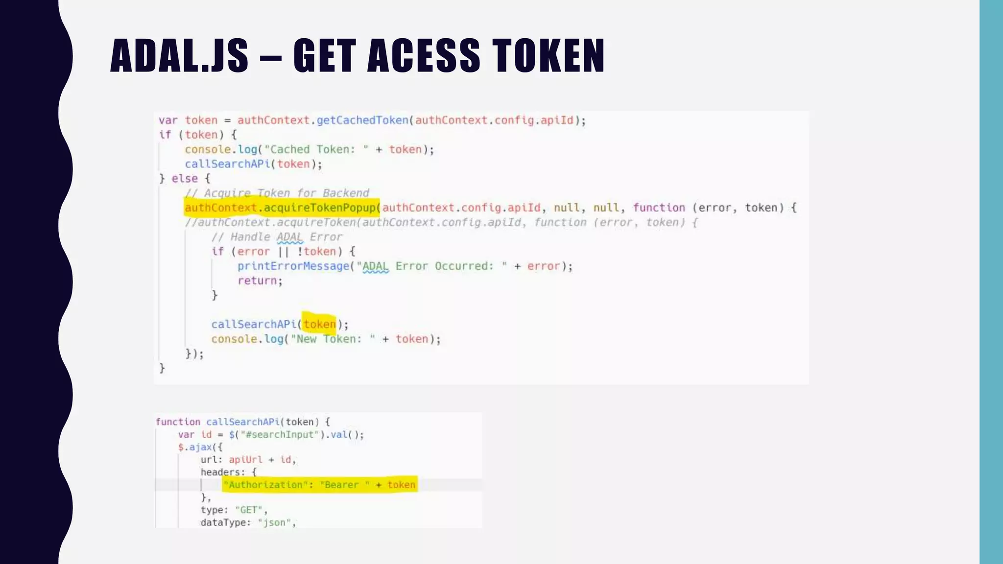 ADAL.JS – GET ACESS TOKEN
 