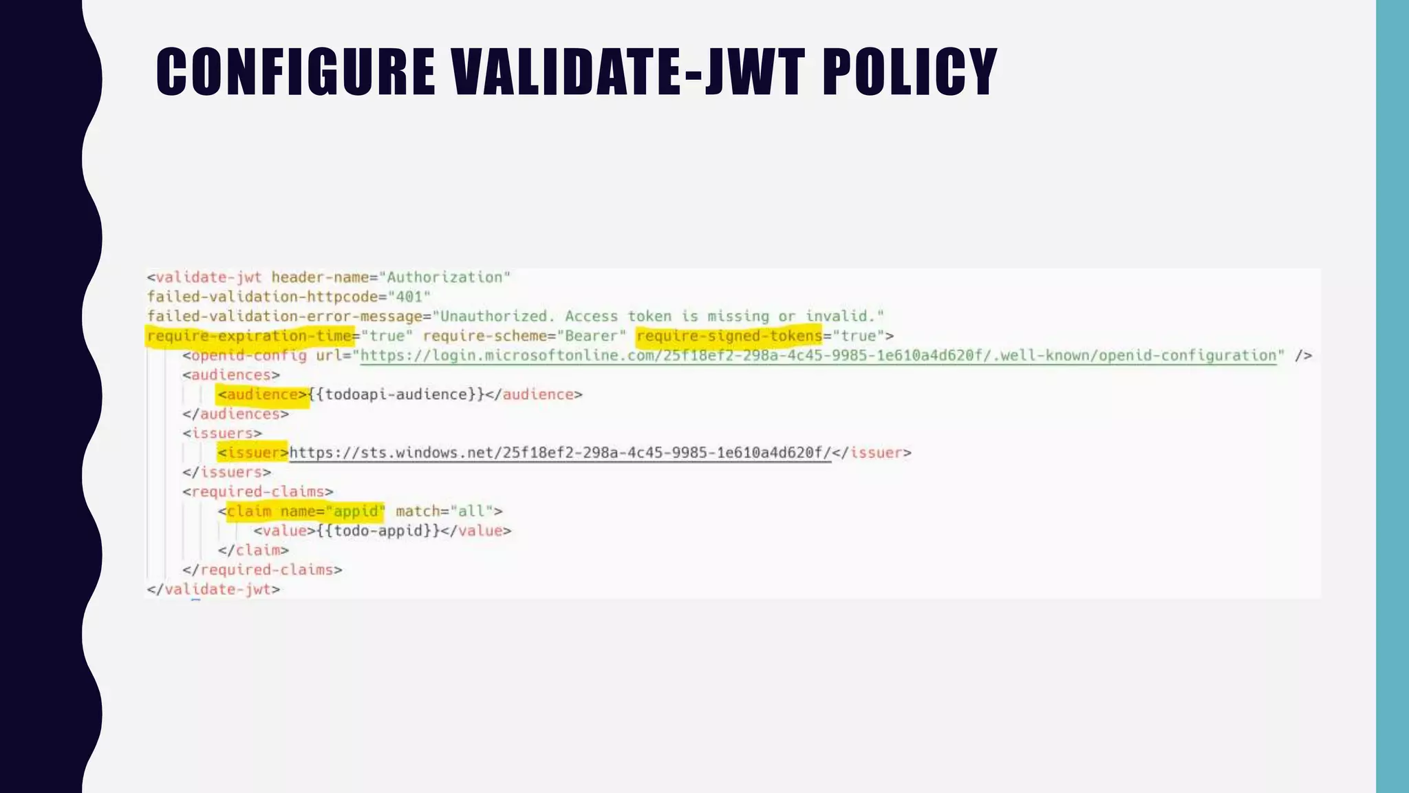 CONFIGURE VALIDATE-JWT POLICY
 