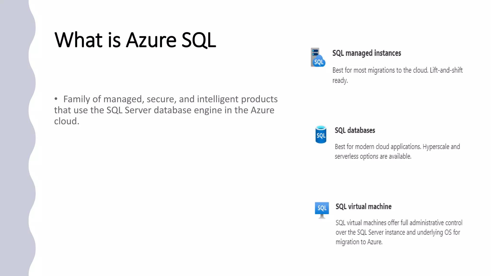 What is Azure SQL
 