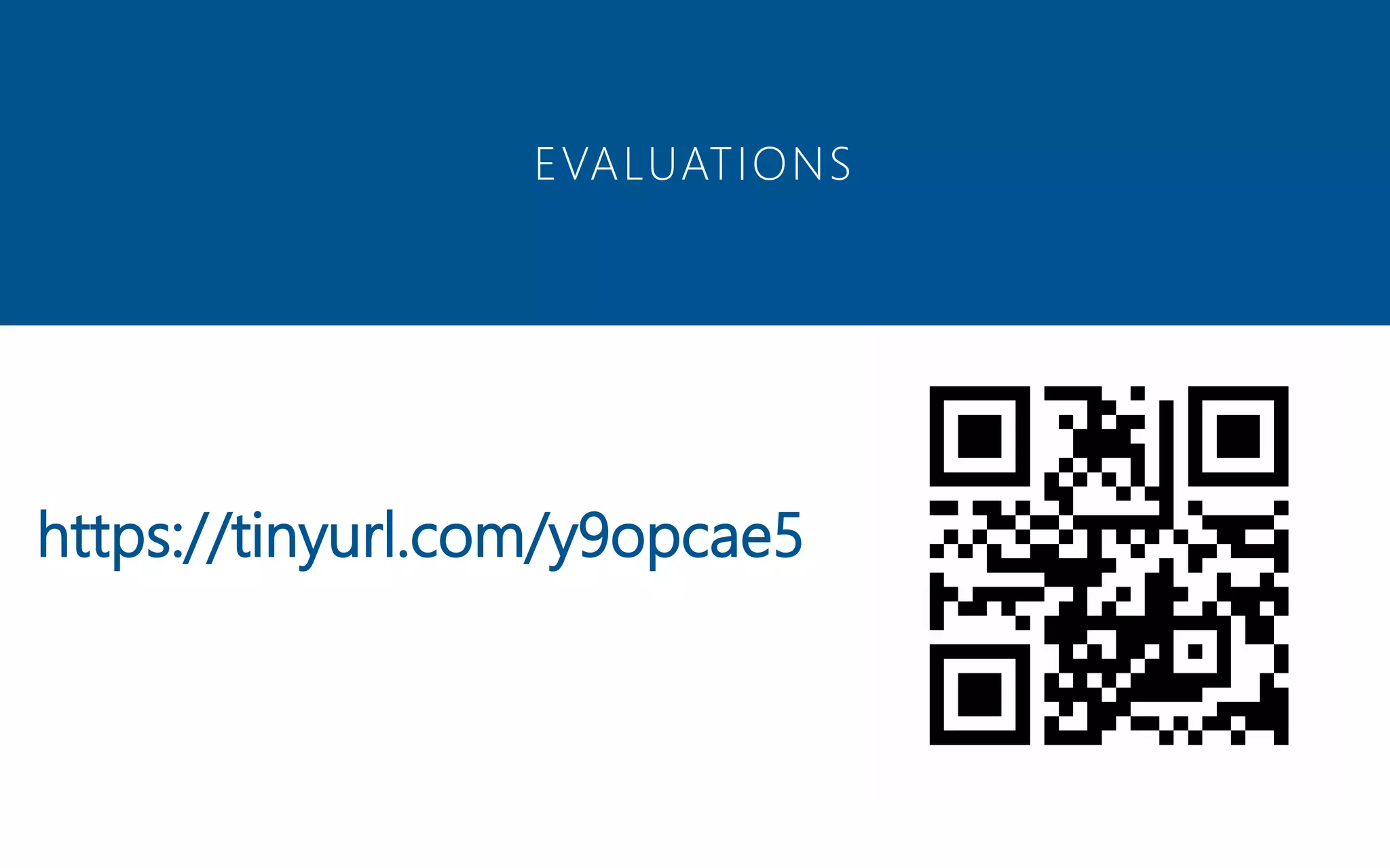 https://tinyurl.com/y9opcae5 EVALUATIONS 