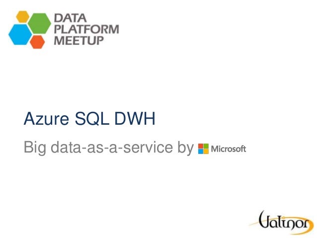 Azure SQL DWH