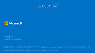 © 2015 Microsoft Corporation. All rights reserved. Microsoft, Windows, Windows Vista and other product names are or may be registered trademarks and/or trademarks in the U.S. and/or other countries.
The information herein is for informational purposes only and represents the current view of Microsoft Corporation as of the date of this presentation. Because Microsoft must respond to changing market
conditions, it should not be interpreted to be a commitment on the part of Microsoft, and Microsoft cannot guarantee the accuracy of any information provided after the date of this presentation.
MICROSOFT MAKES NO WARRANTIES, EXPRESS, IMPLIED OR STATUTORY, AS TO THE INFORMATION IN THIS PRESENTATION.
James Serra
jserra@microsoft.com
Questions?
 