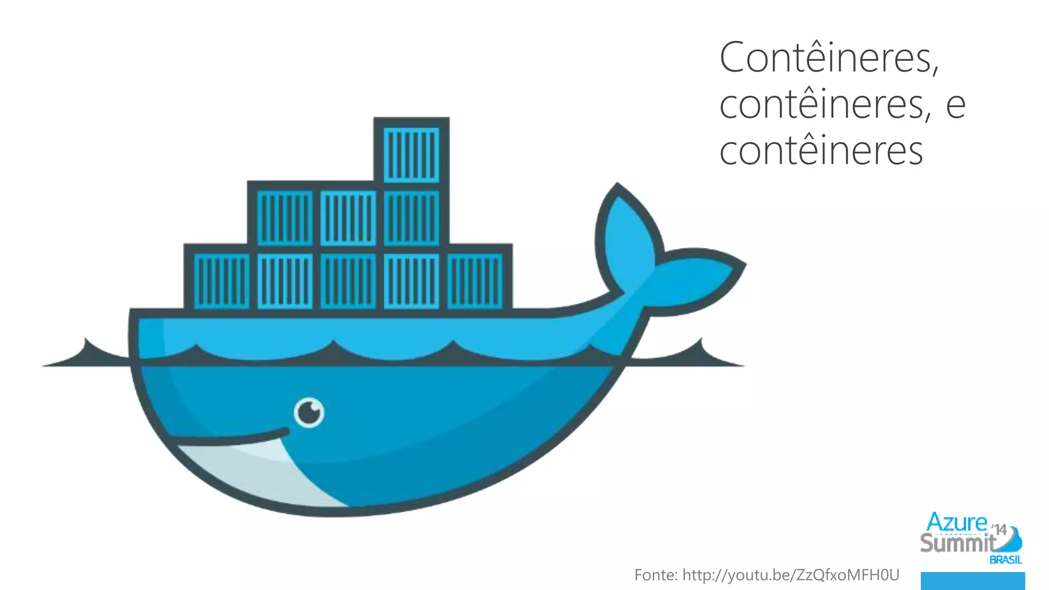 Fonte: http://youtu.be/ZzQfxoMFH0U 
 