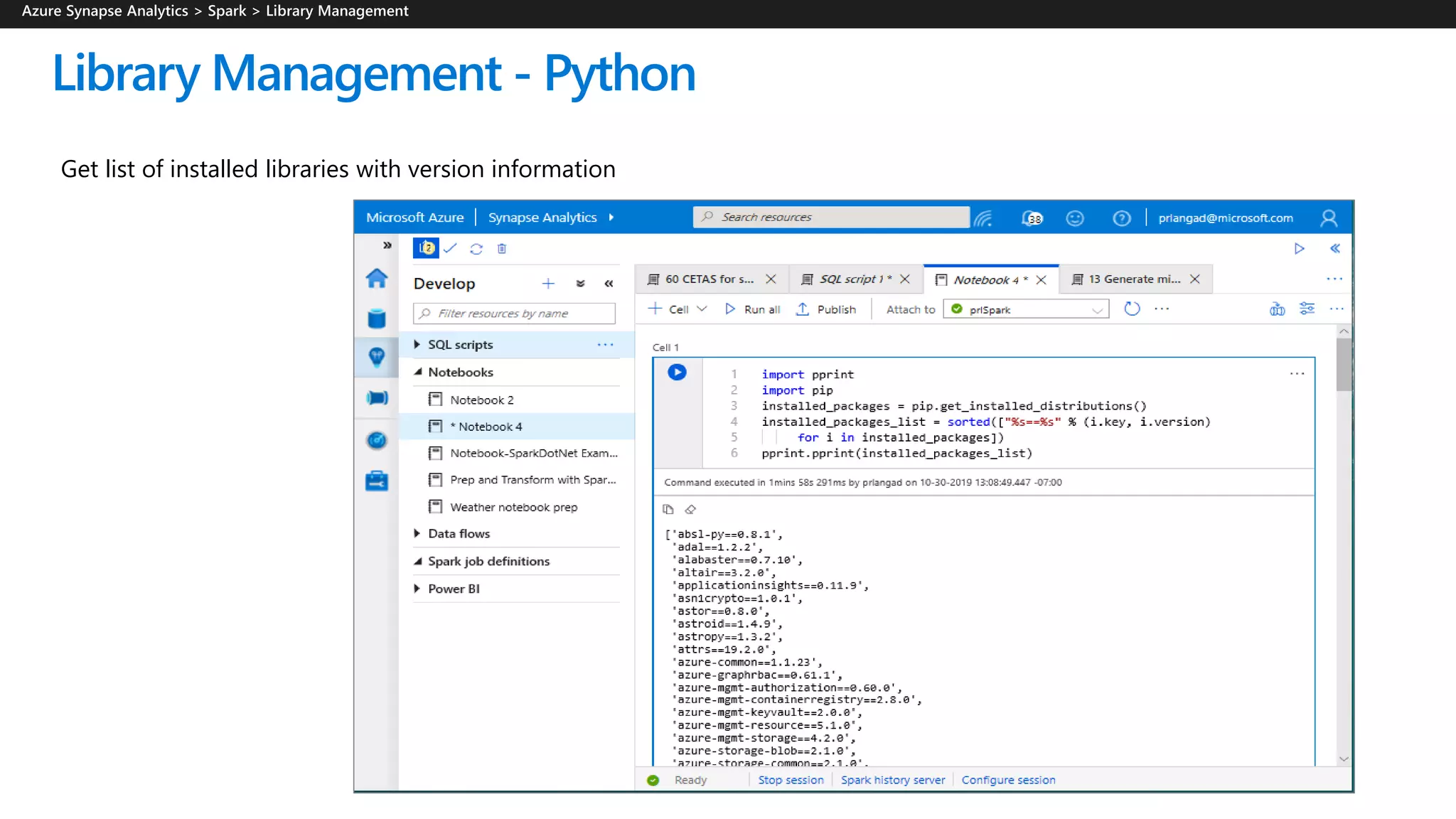 Library Management - Python
Get list of installed libraries with version information
 