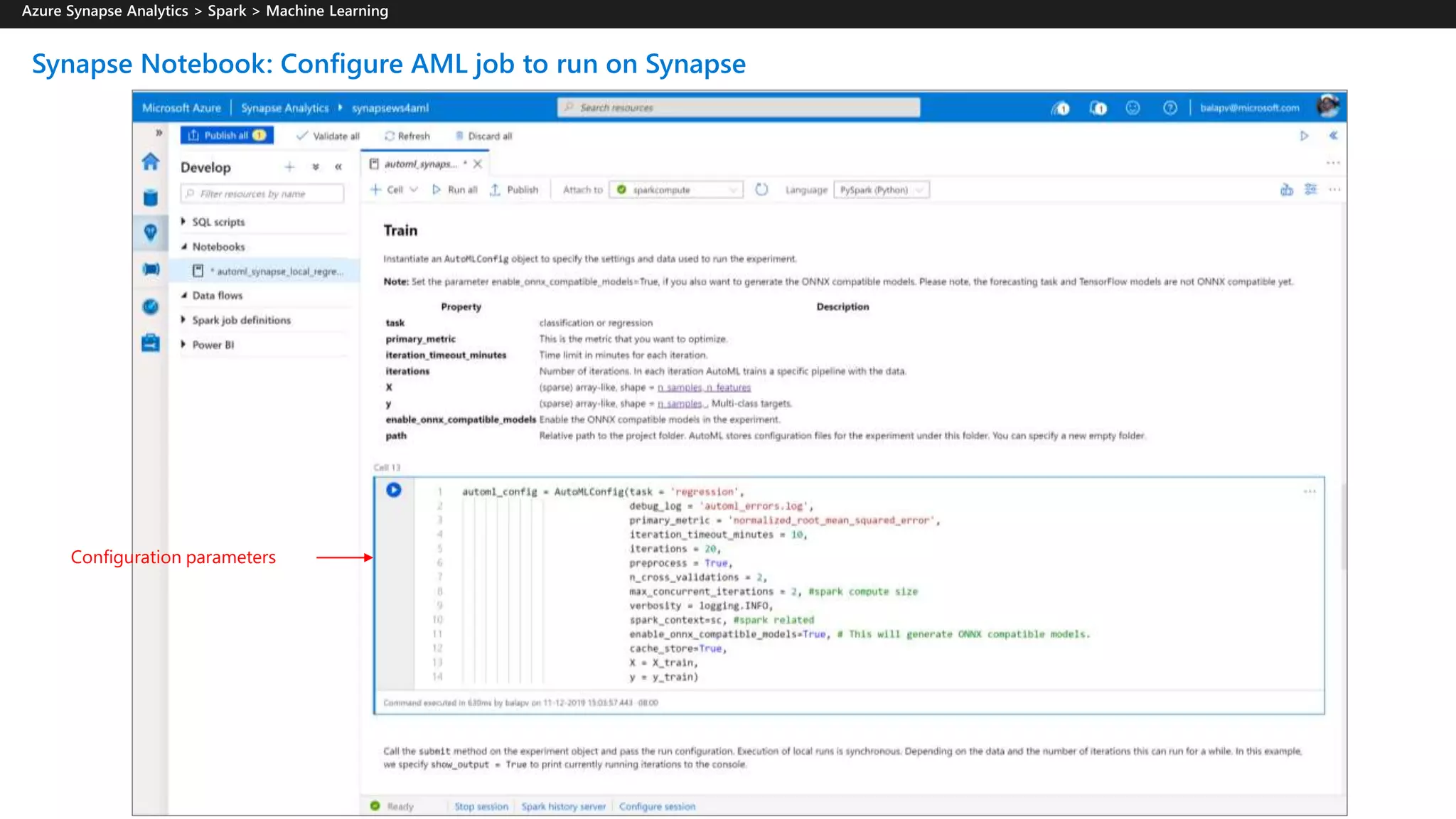 Synapse Notebook: Configure AML job to run on Synapse
Configuration parameters
 