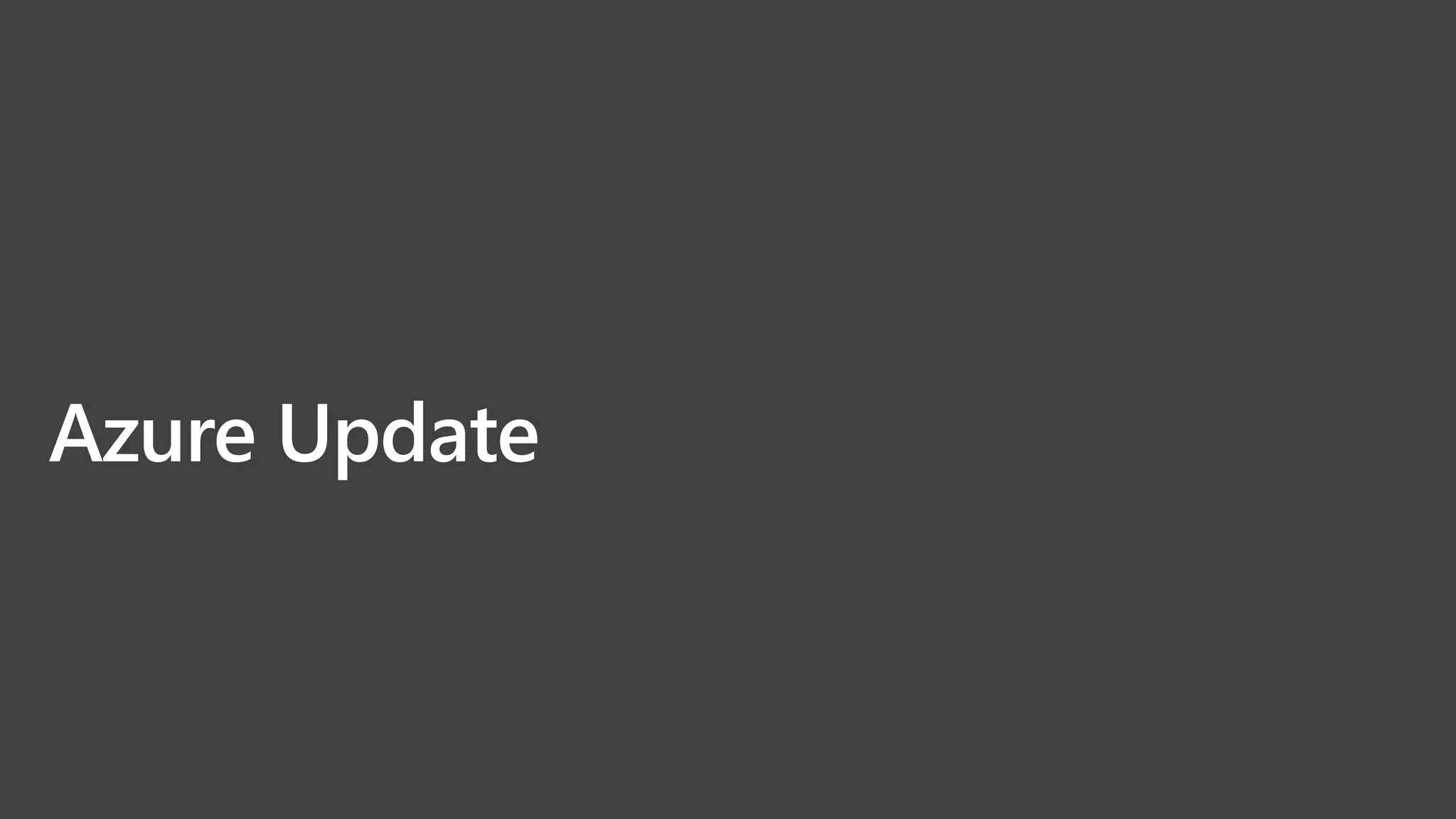 Azure Update
 