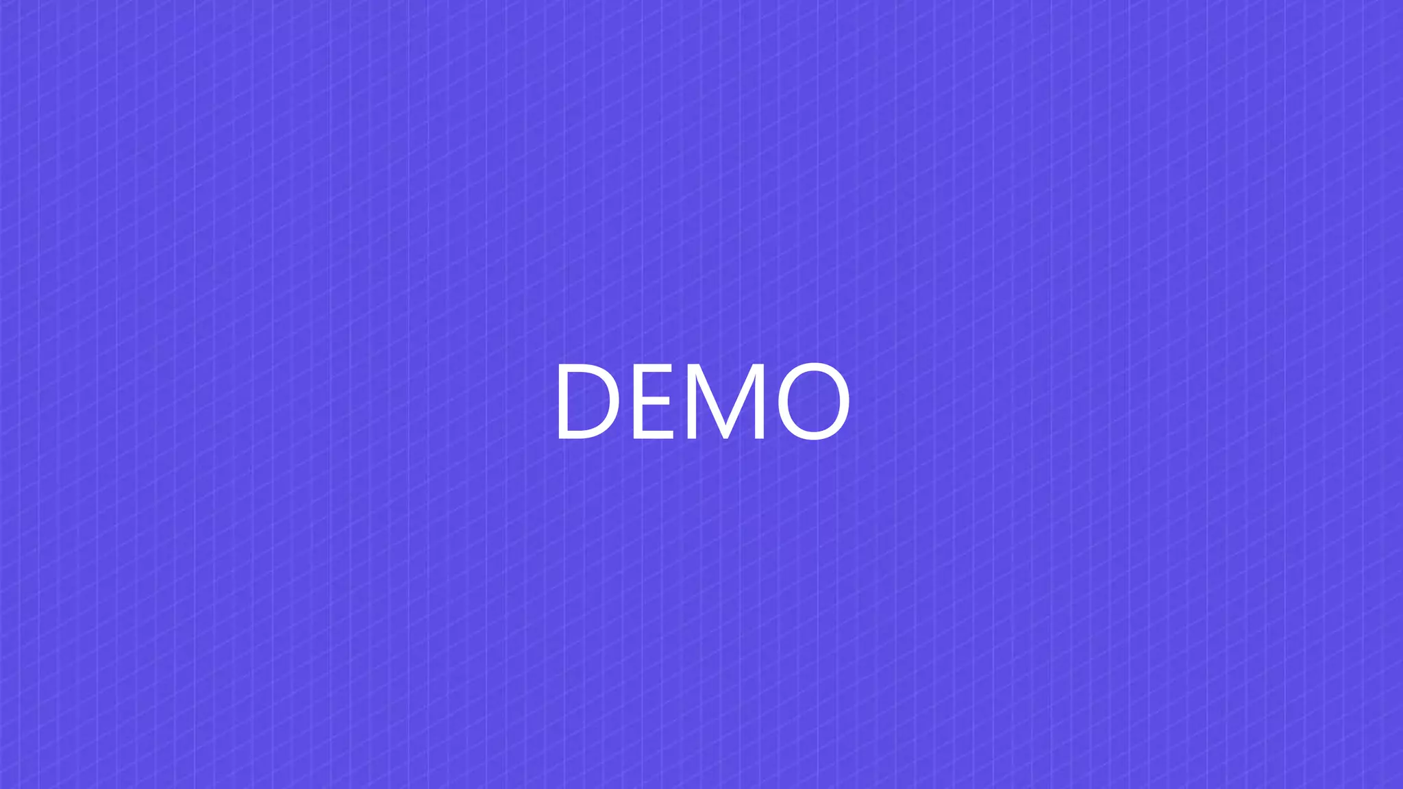 DEMO
 