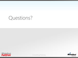 Consulting/Training
Questions?
 
