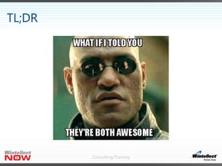 Consulting/Training
TL;DR
 