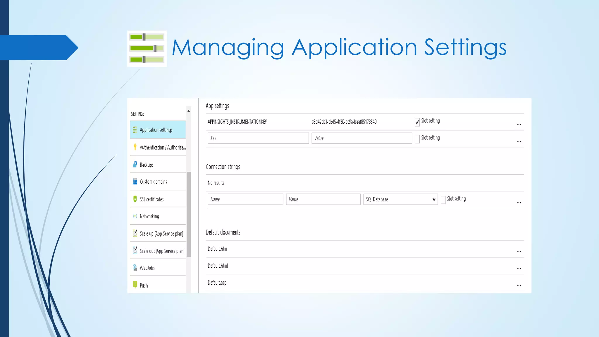 Managing Application Settings
 