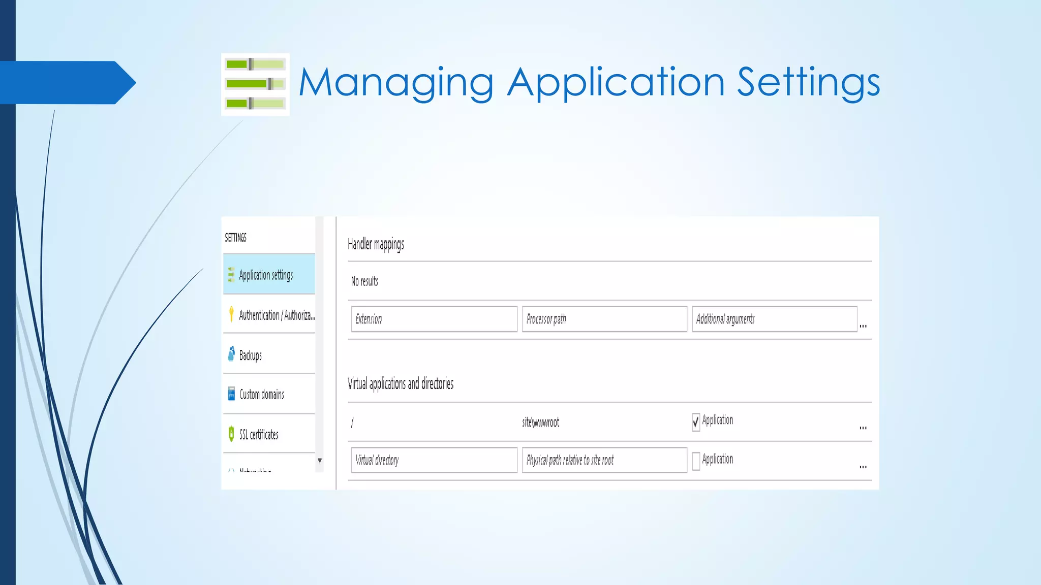 Managing Application Settings
 
