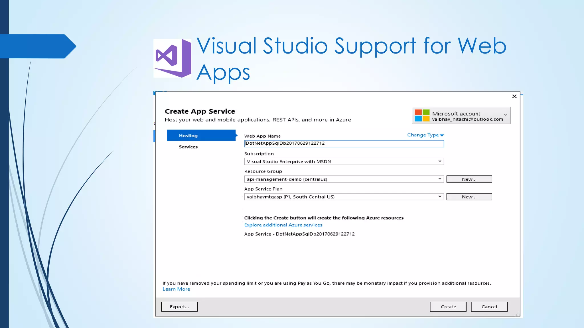 Visual Studio Support for Web
Apps
 