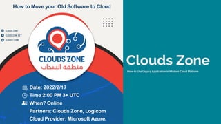 Clouds Zone
How to Use Legacy Application in Modern Cloud Platform
 