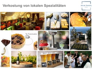 Verkostung von lokalen Spezialitäten
 