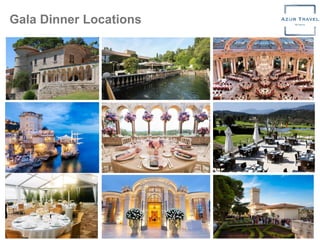 Gala Dinner Locations
 