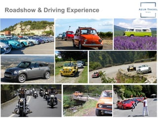 Roadshow & Driving Experience
 