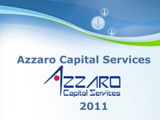 Azzaro Capital Services 2011 