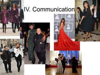 IV. Communication
 