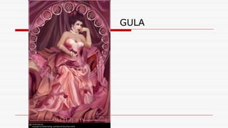 GULA
 