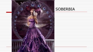 SOBERBIA
 