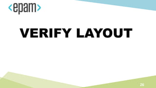 VERIFY LAYOUT
26
 