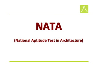 National Aptitude Test In Architecture (NATA)