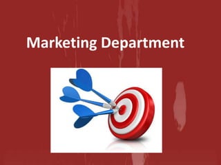 Marketing Department

 