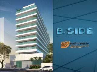 B.Side Botafogo Residence |  Apartamentos de 3 e 4 Quartos | em Botafogo | Rua Dona Mariana |Queiroz Galvão 