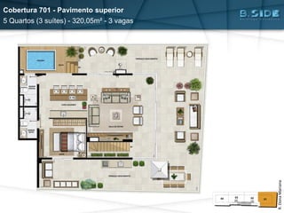 Cobertura 701 - Pavimento superior
5 Quartos (3 suítes) - 320,05m² - 3 vagas
R.DonaMariana
 