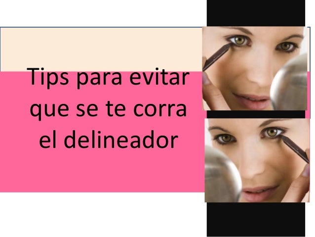 Tips Para Evitar Que Se Te Corra El Delineador