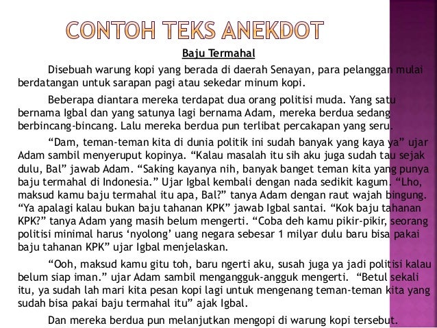 PPT Bahasa Indonesia - Mengenal Teks Anekdot - Kelas X SMA