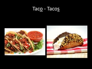 Taco - Tacos
 