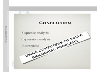B.sc biochem i bobi u-1 introduction to bioinformatics | PPT